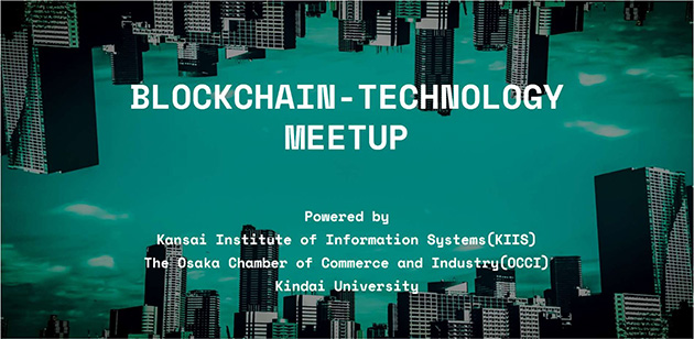 大阪で最新のブロックチェーン技術を学ぶ勉強会　「Blockchain&#215;Tech Meetup」開催